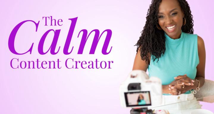 The Calm Content Creator