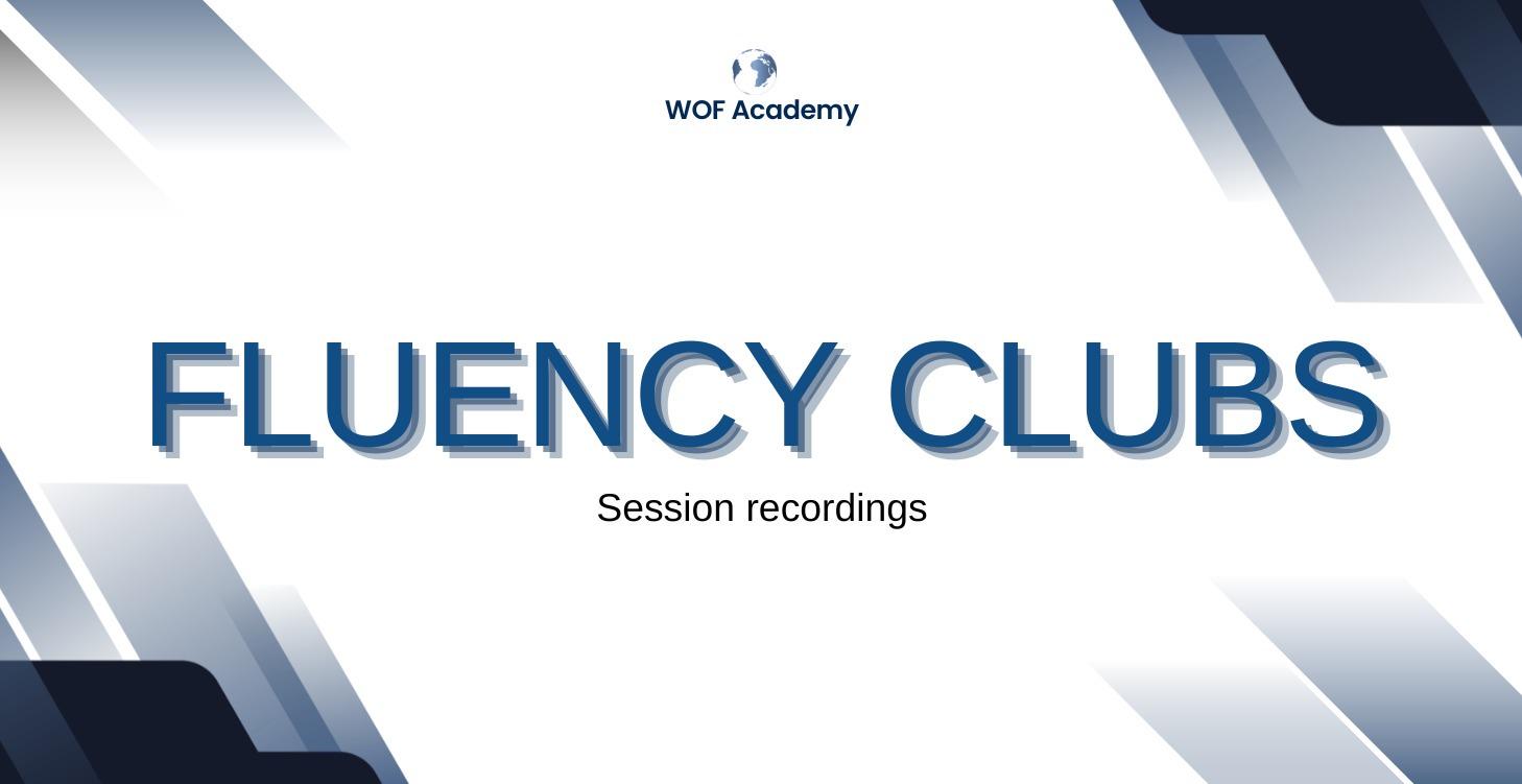 Fluency Clubs