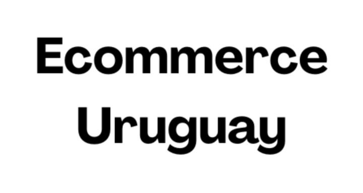 Ecommerce Uruguay