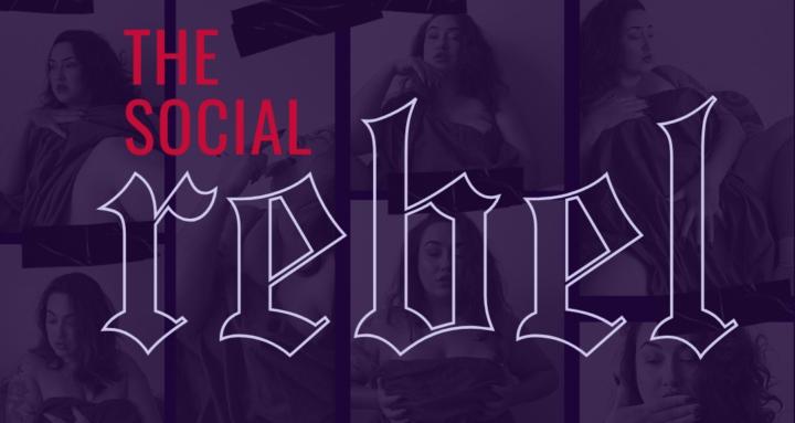 THE SOCIAL REBEL