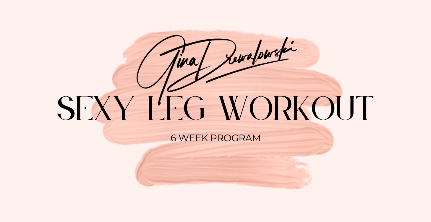 Gina's Sexy Leg Workout