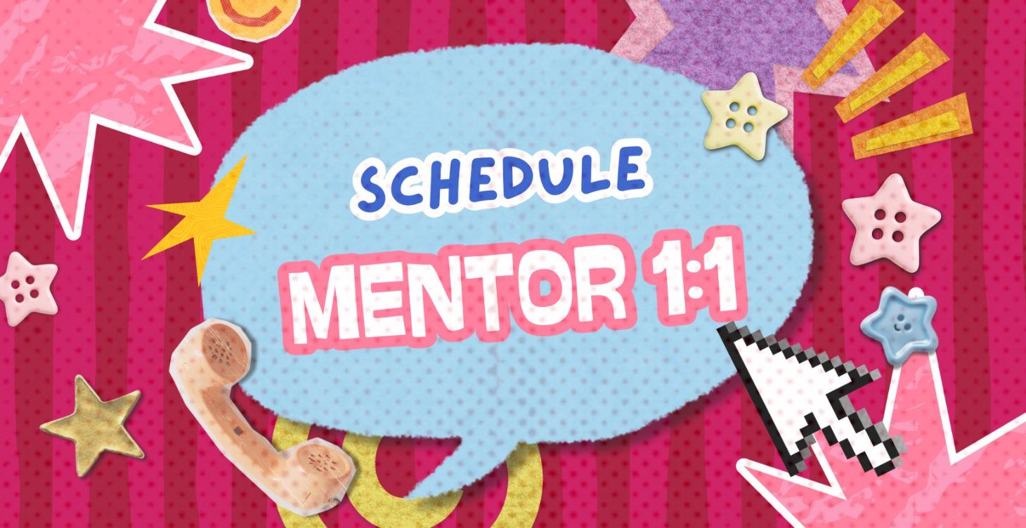 Hẹn lịch 1-1 với Mentor