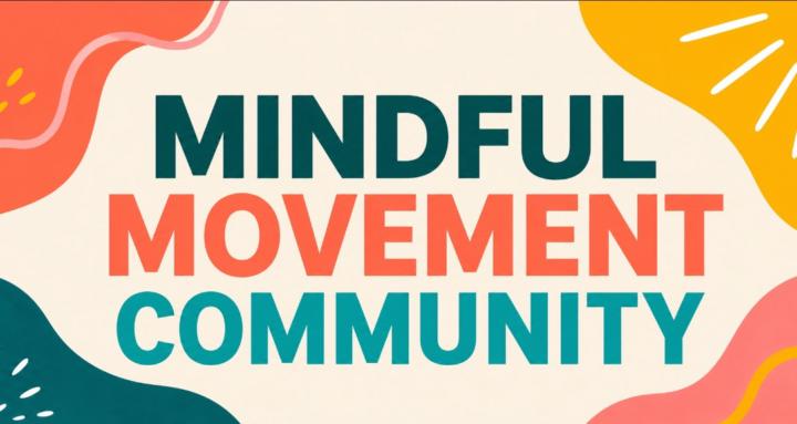 Mindful Movement