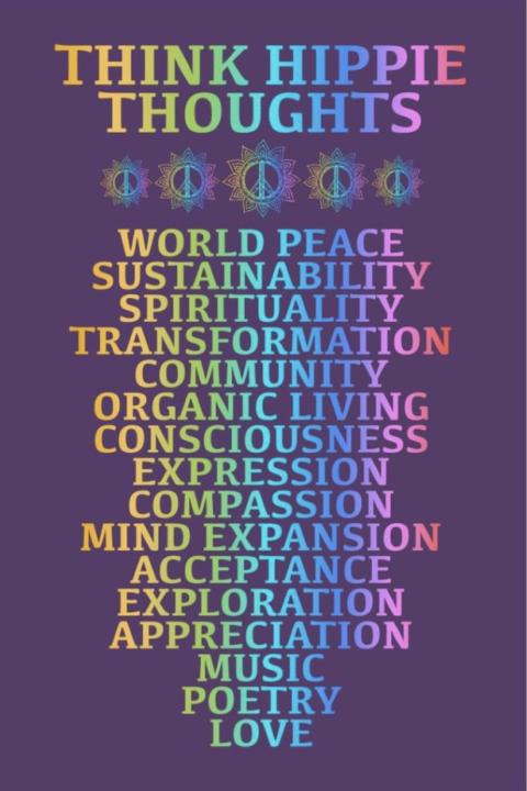 Think Hippie Thoughts