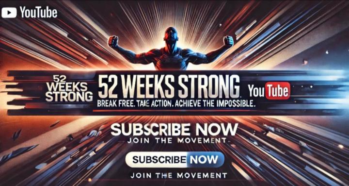 52 Weeks Strong