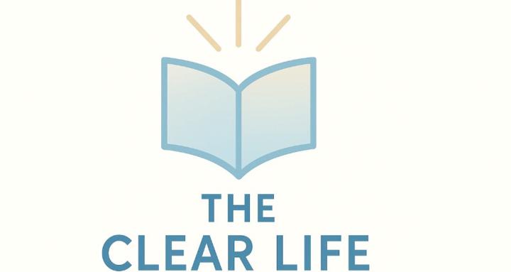the CLEAR life