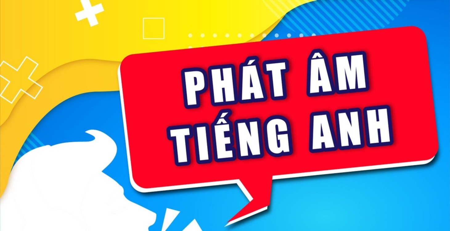 Phát Âm Tiếng Anh (Người Lớn)