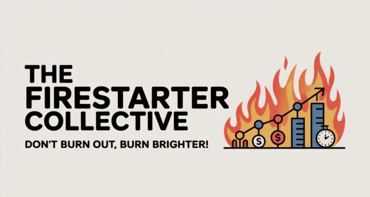 The F.I.R.E Starter Collective
