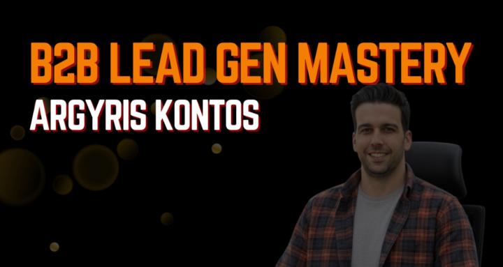B2B Lead Gen Mastery