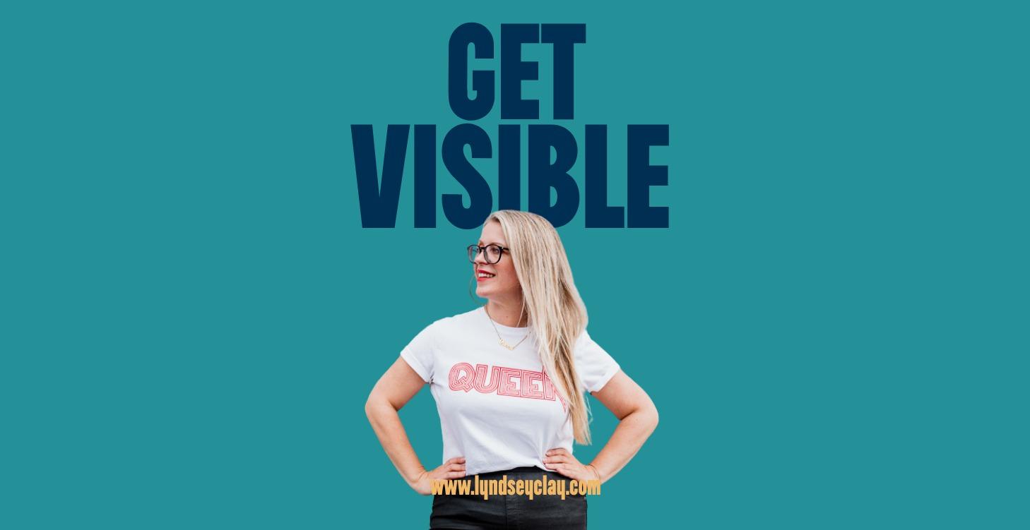 Get Visible