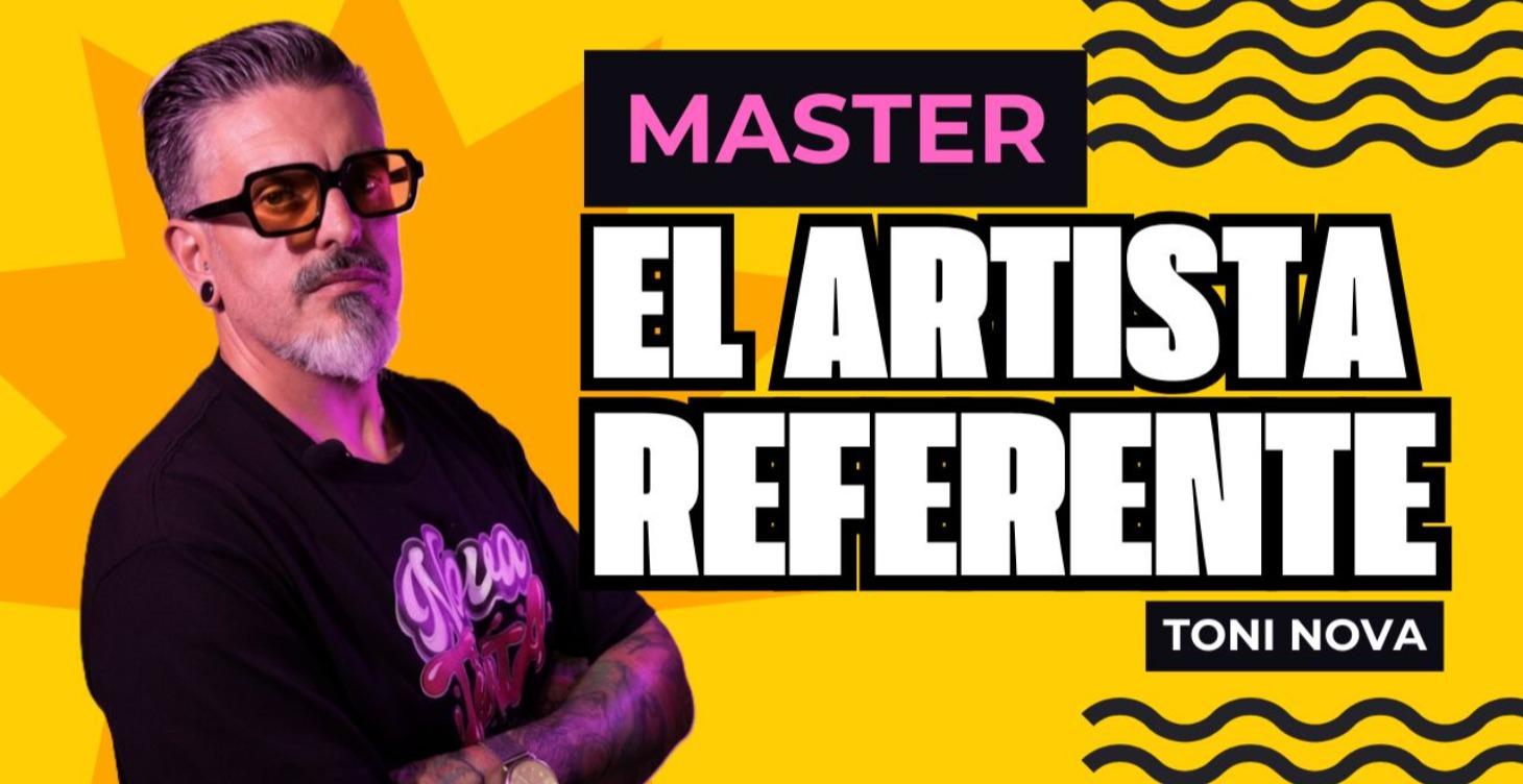 MASTER EL ARTISTA REFERENTE