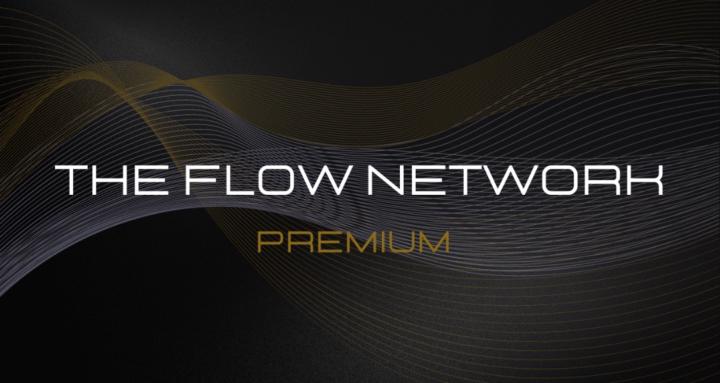 The Flow Network (Premium)