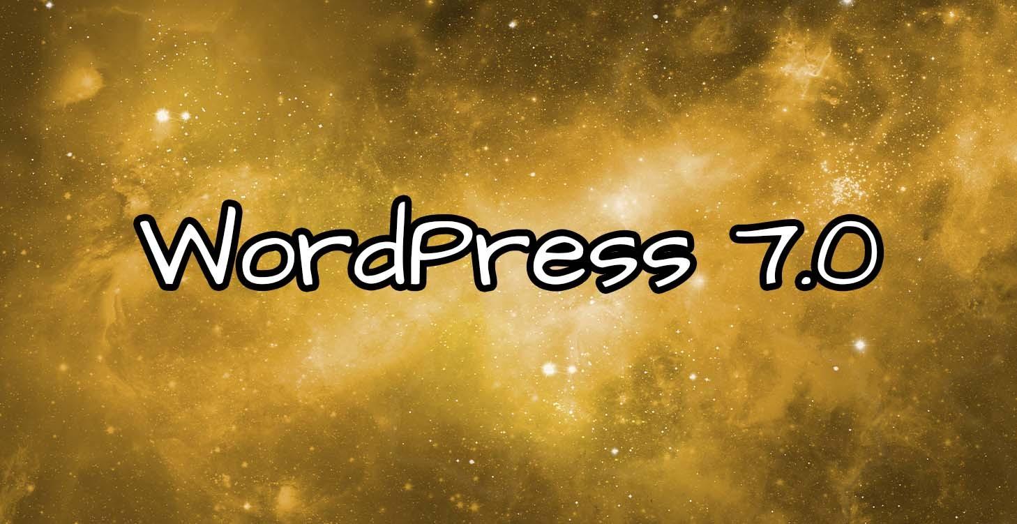 WordPress 7.0