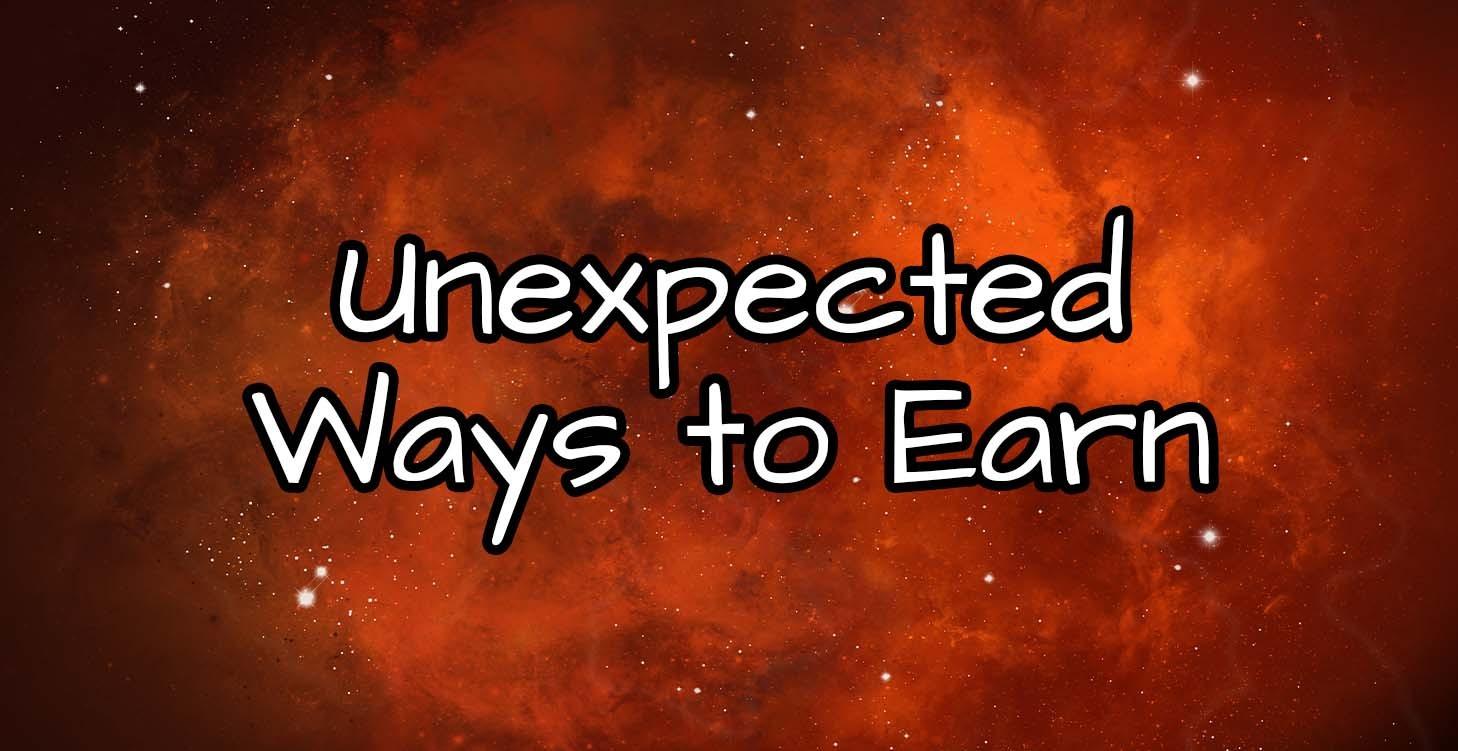 Unexpected Ways to Earn