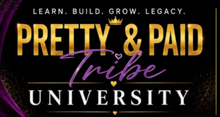 Pretty & Paid Tribe University