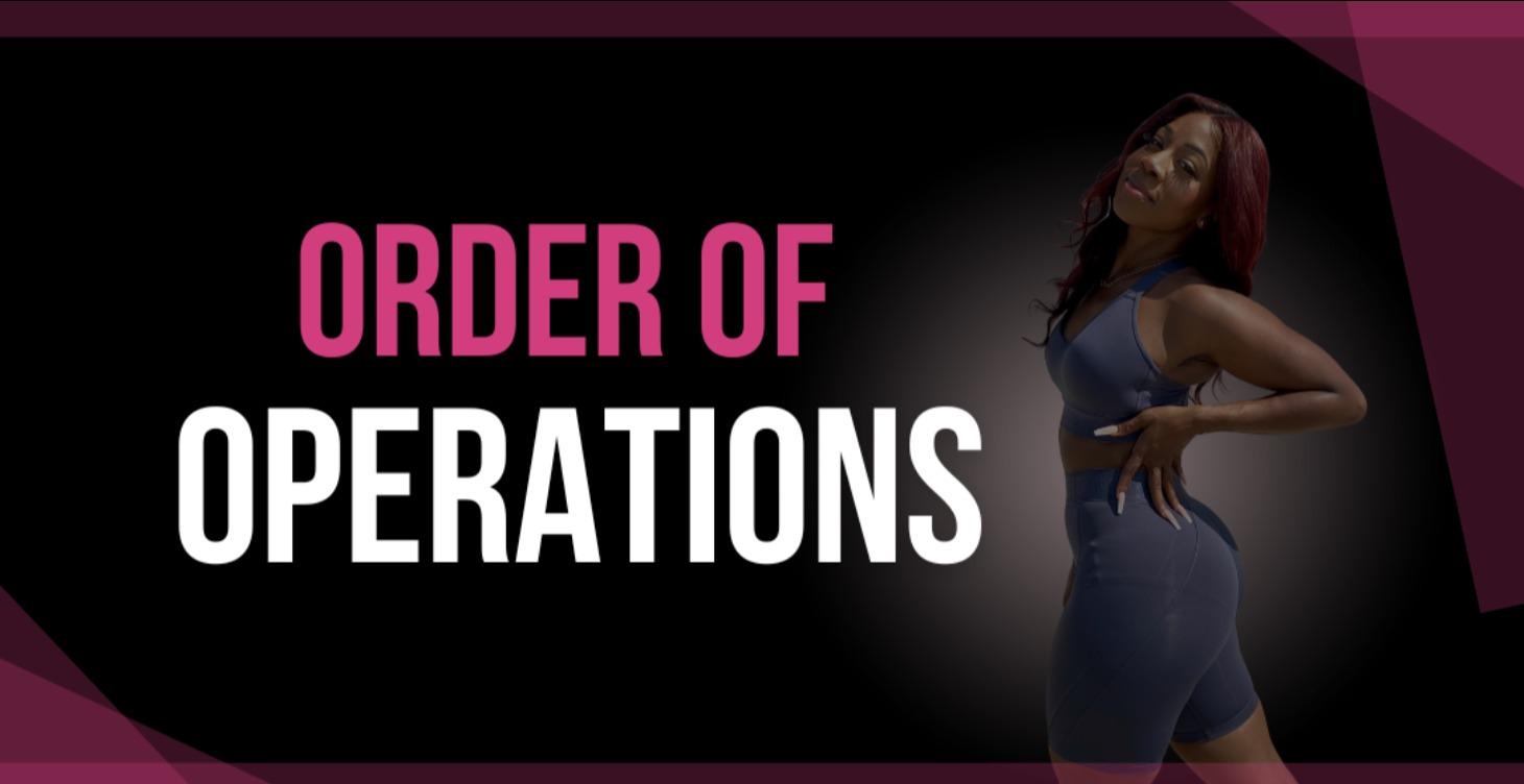 Order of Operations for Fat Loss