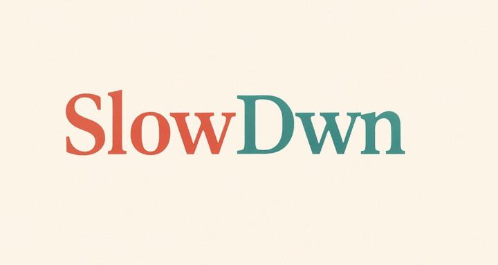 SlowDwn 🆓