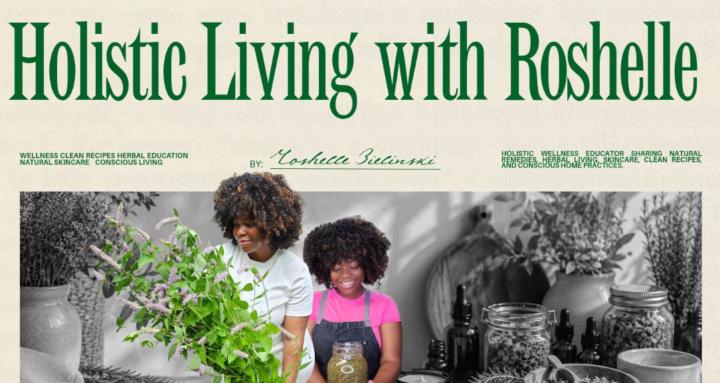 Holistic Living with Roshelle