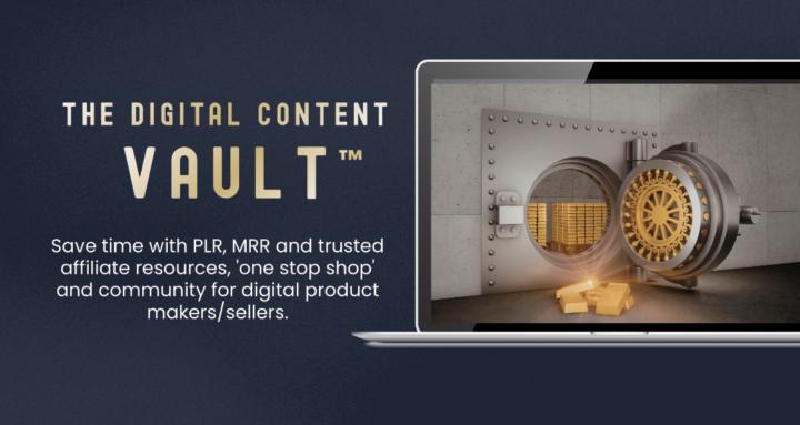 The Digital Content Vault™