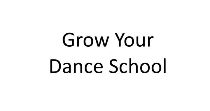 Grow your Dance School