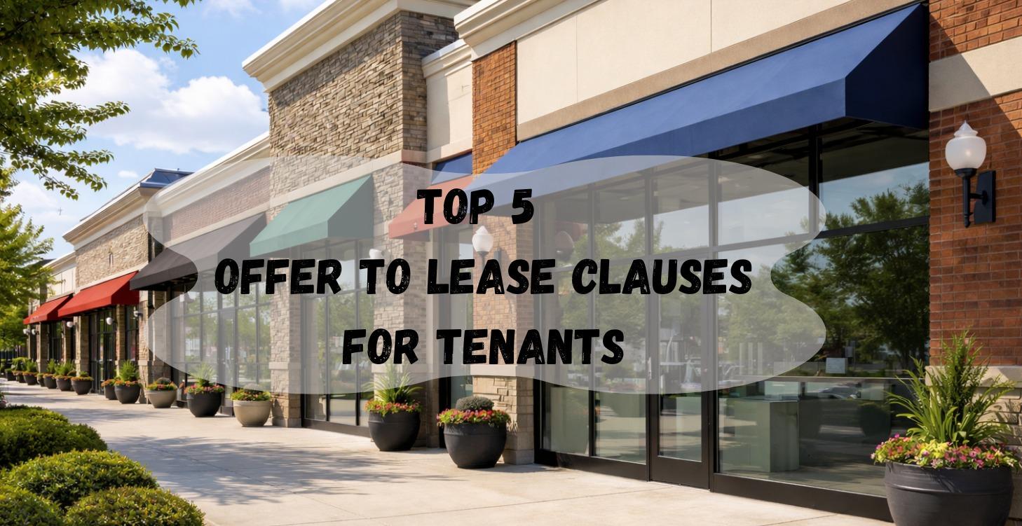 Offer to Lease review for Tenants