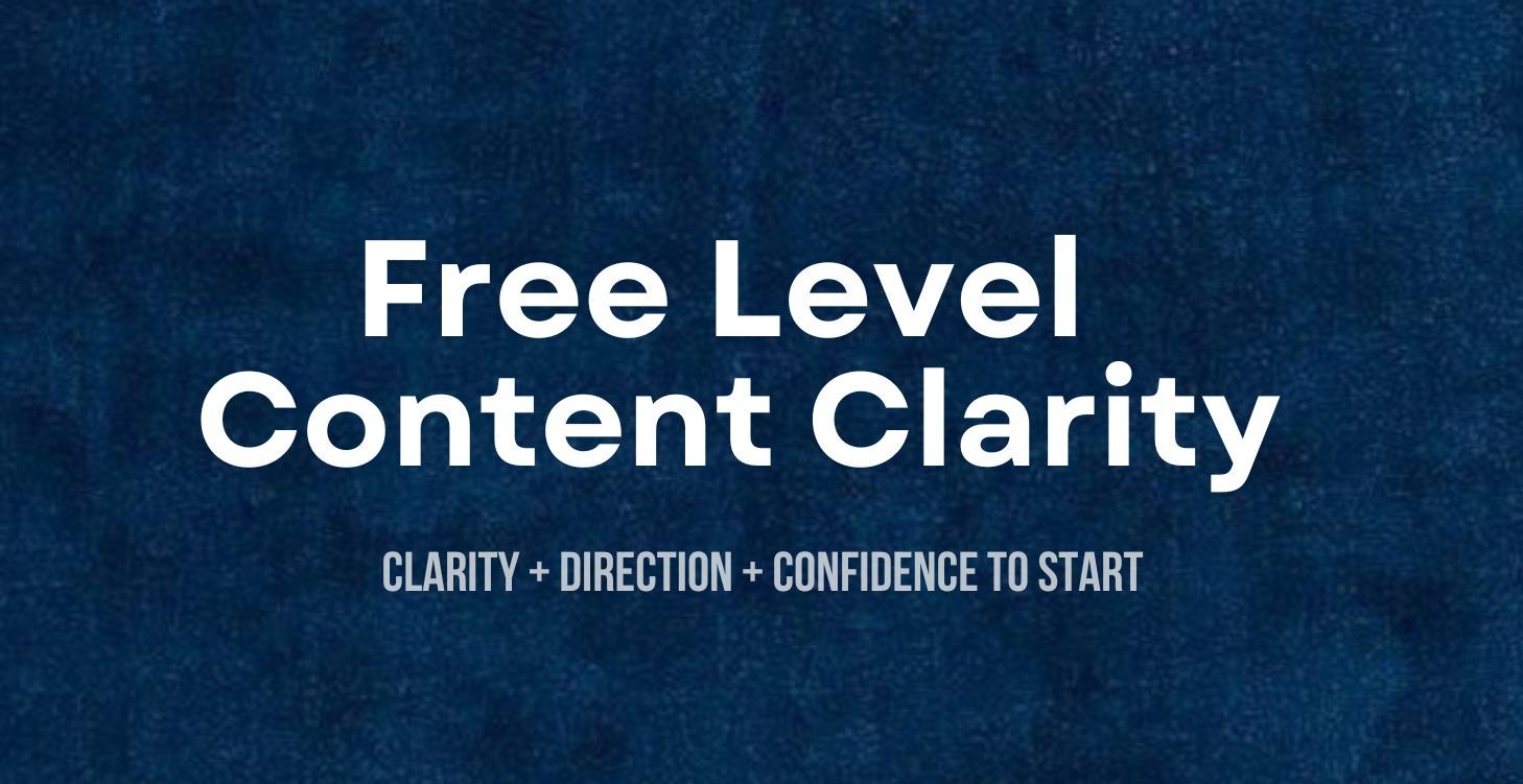 Free Level: Content Clarity