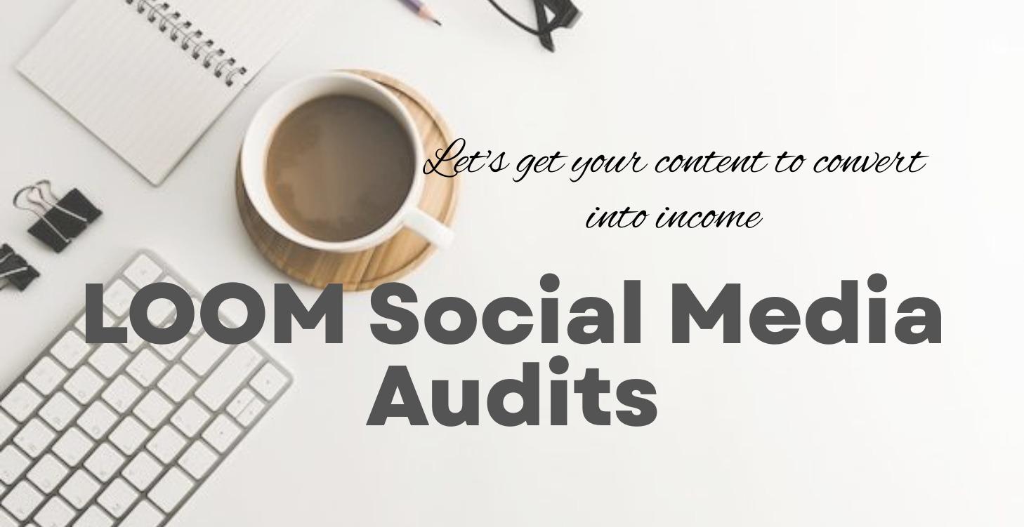 Loom Content Audits
