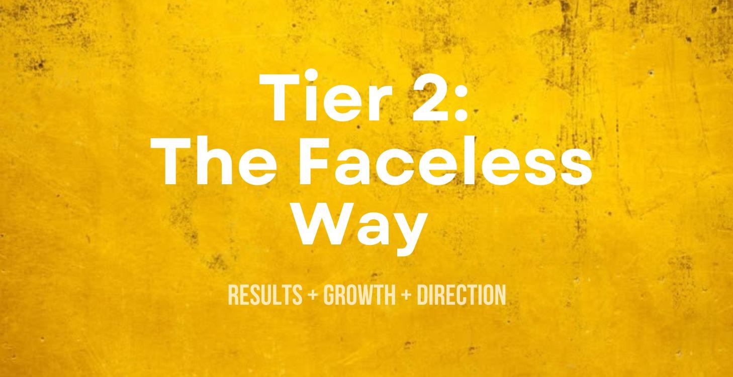 The Faceless Way