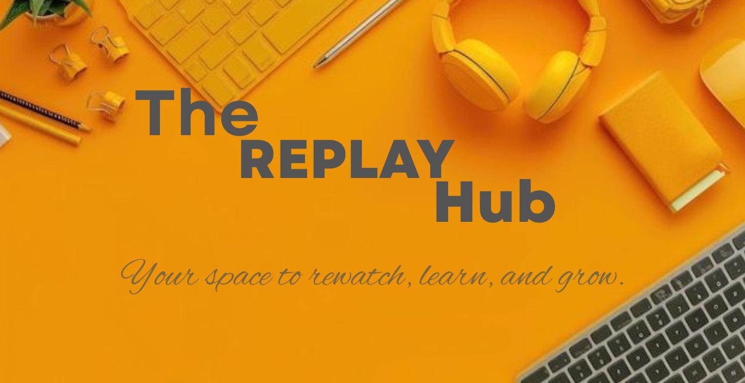 The Replay Hub