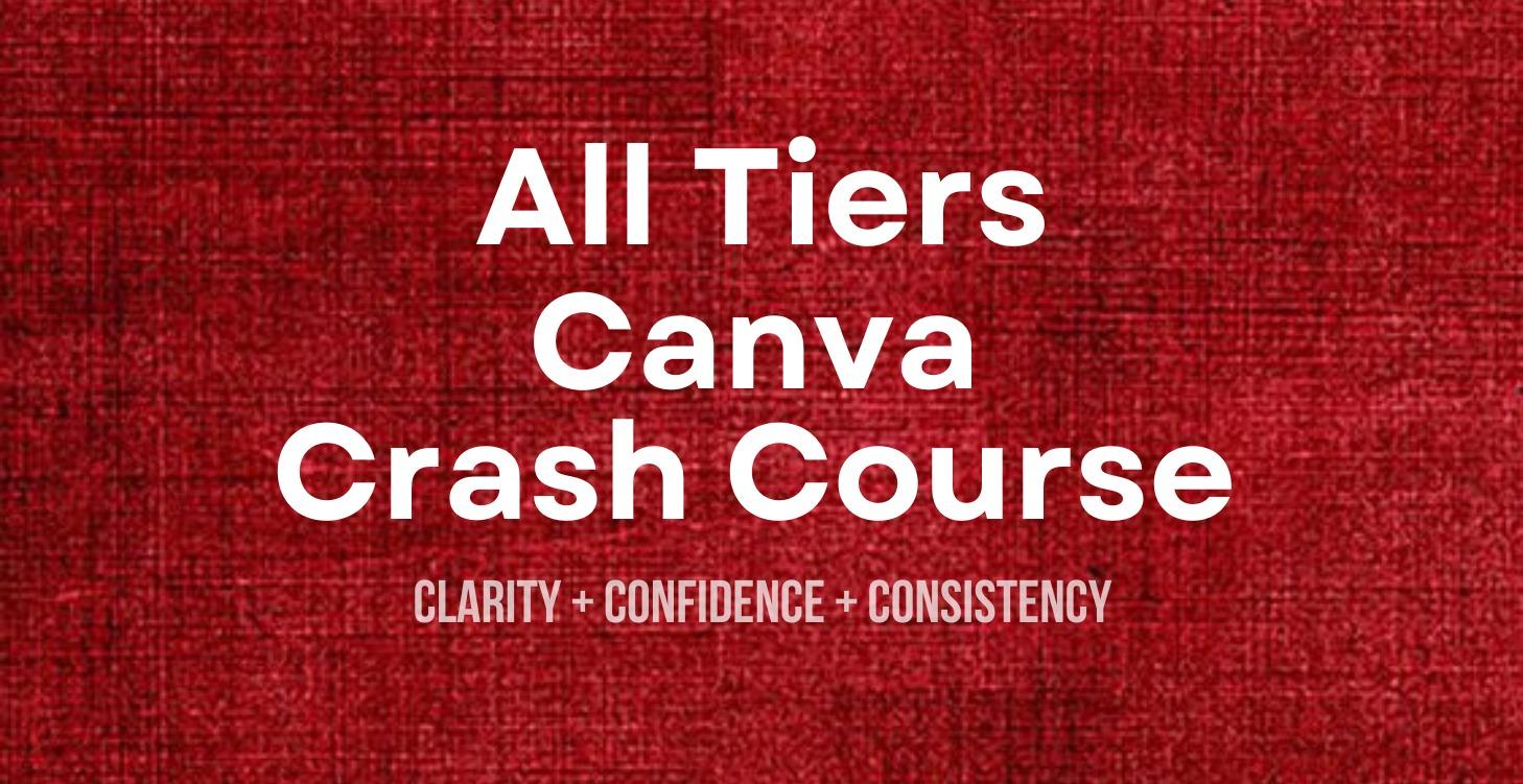 COMING SOON Canva Crash Course