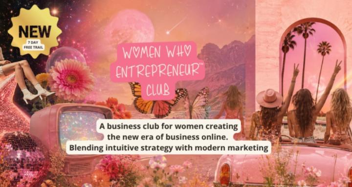 Women Who Entrepreneur Club