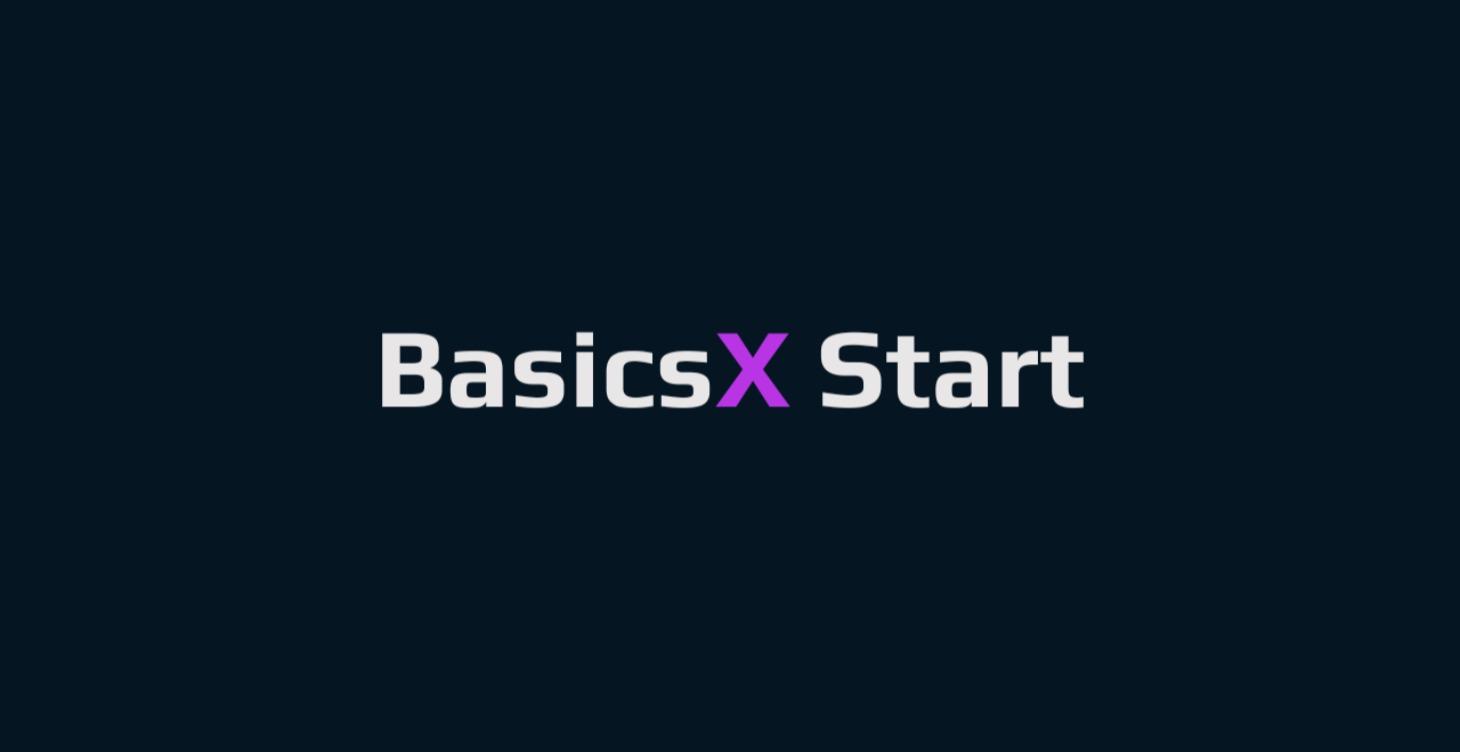Start bei BasicsX