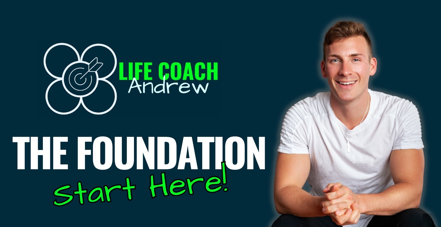 THE FOUNDATION (Start Here!)