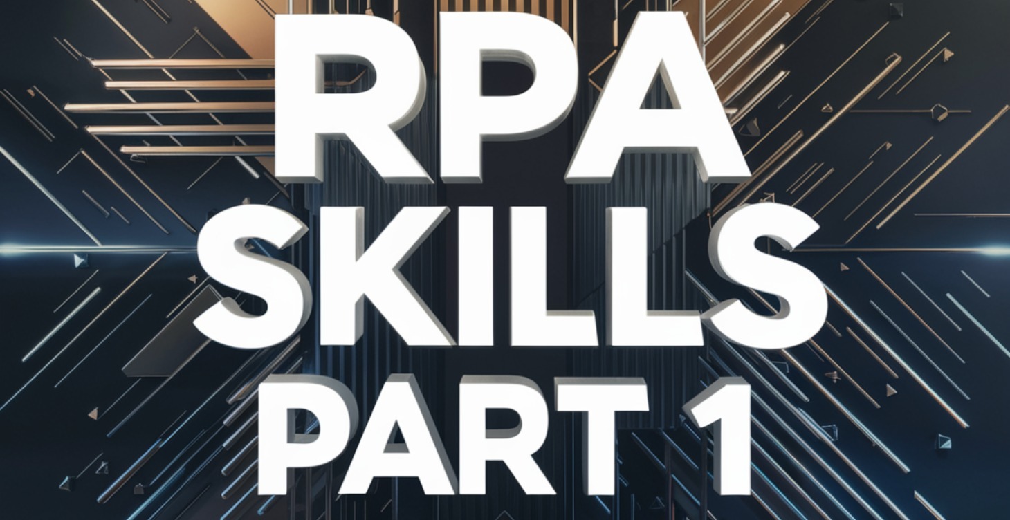 RPA Tech Skills