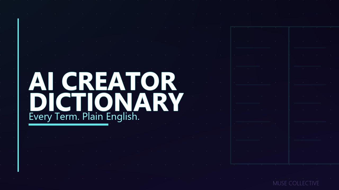 AI Creator Dictionary