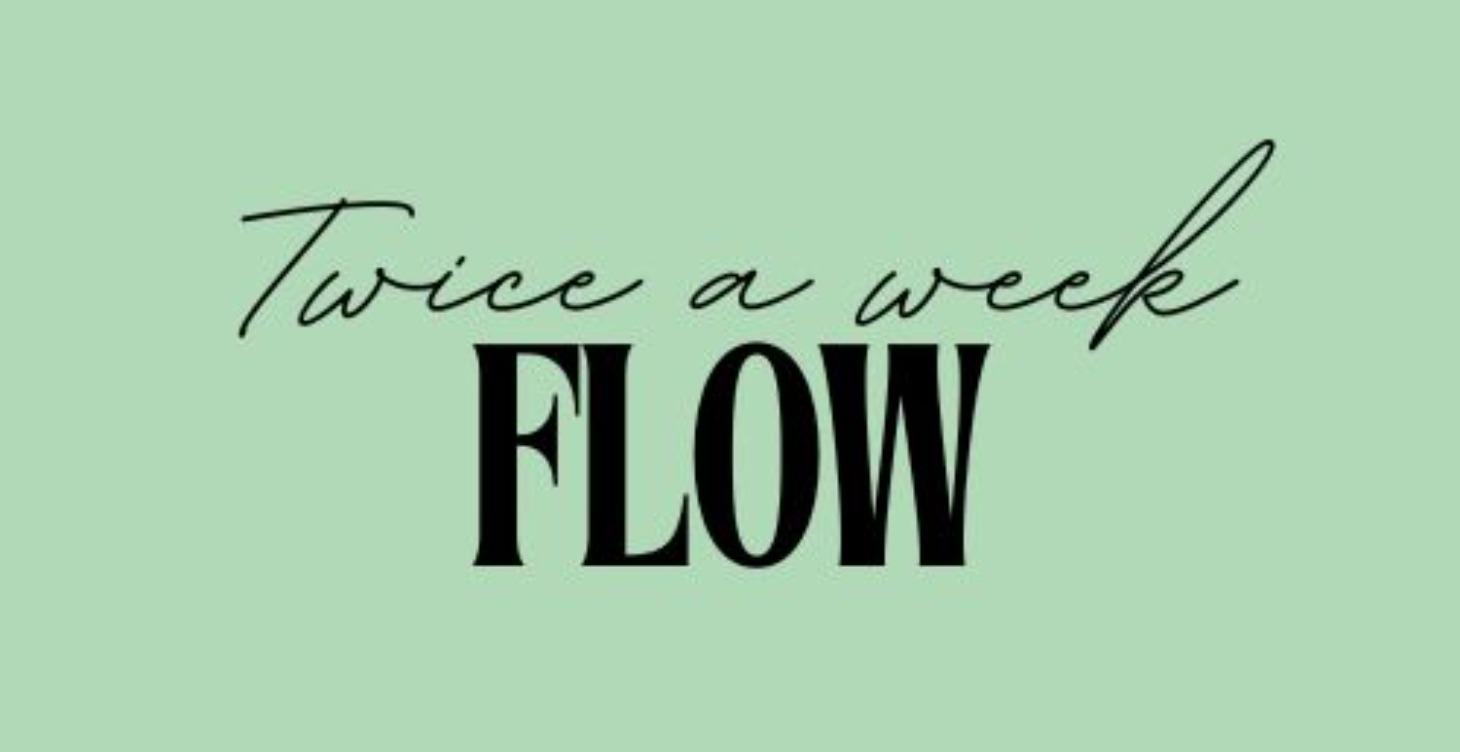Twice Weekly Flow: Double the Practice 🌿✨
