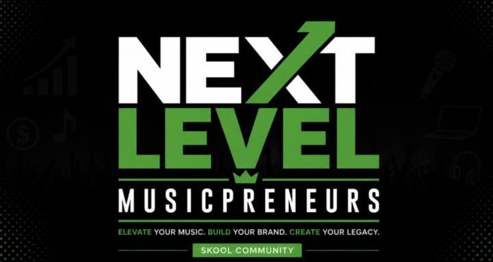 Next Level Musicpreneurs 
