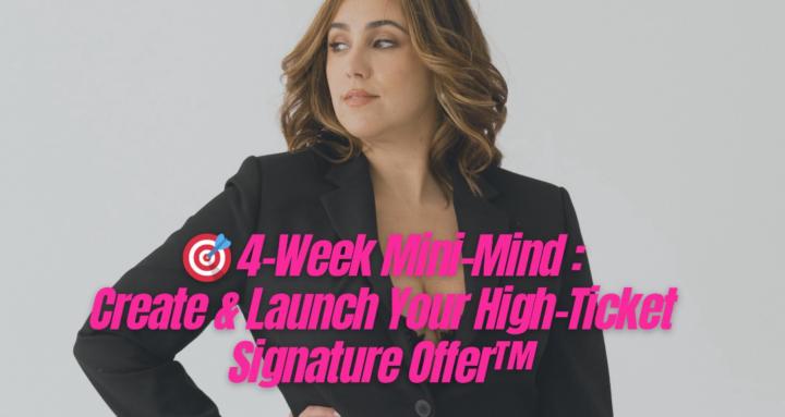 4 Week- Mini-Mind