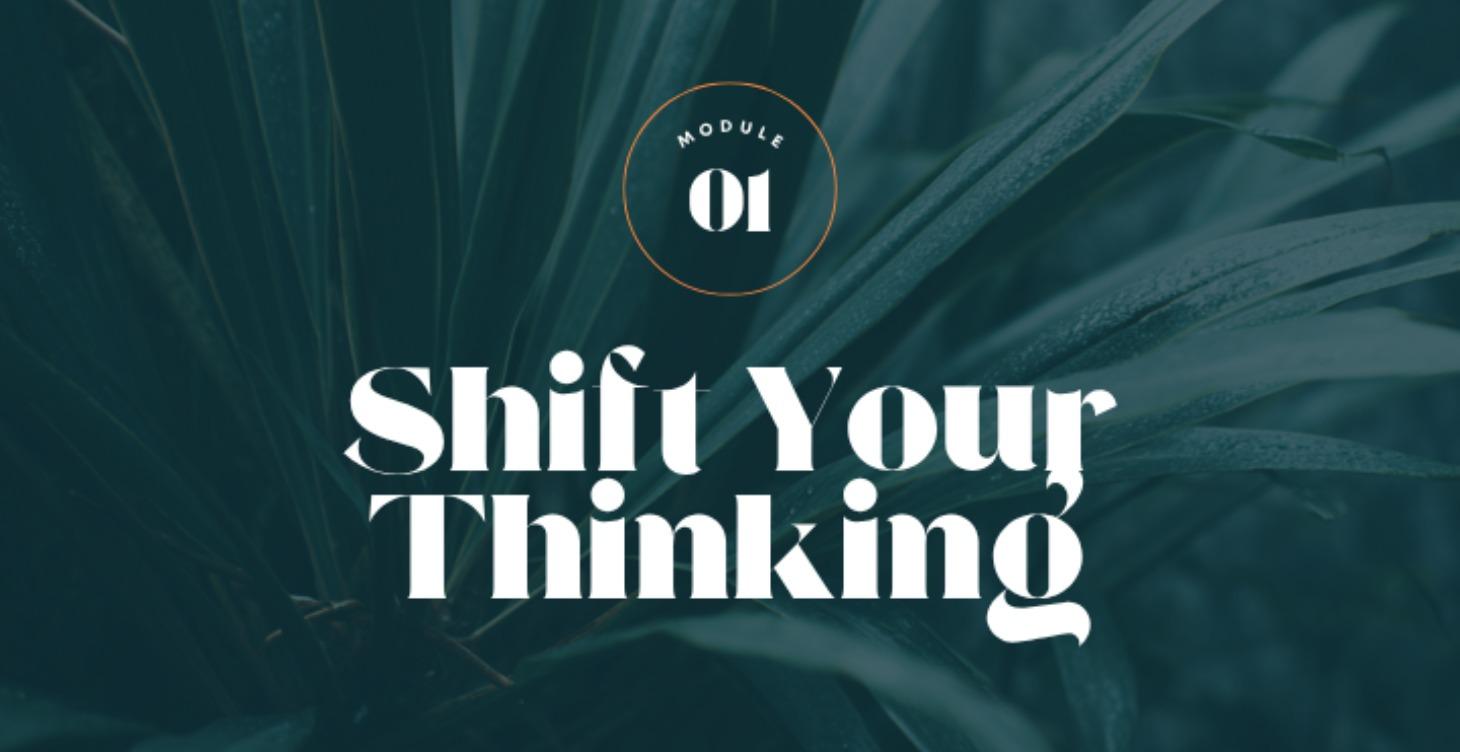 Shift your thinking tool