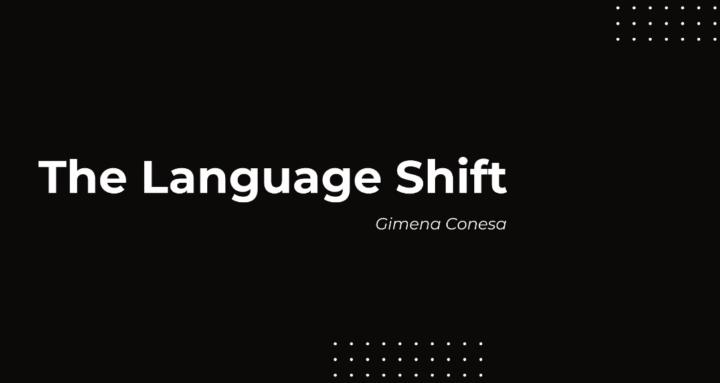 The Language Shift