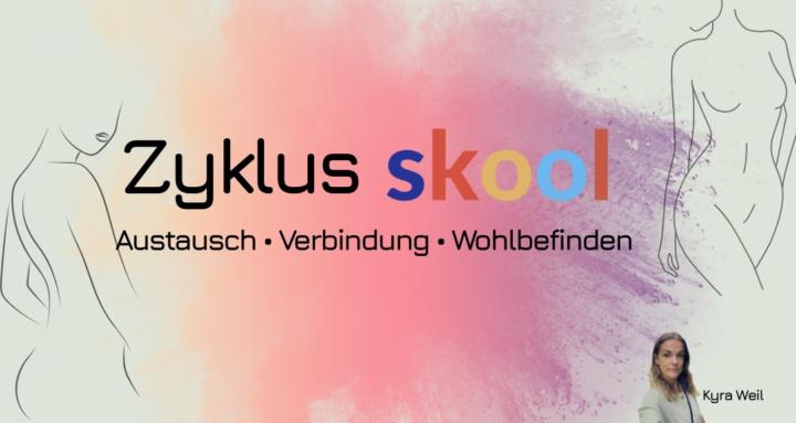 Zyklus Skool