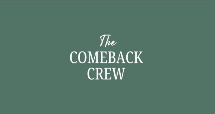 The Comeback Crew