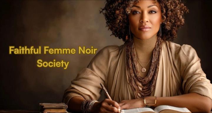 Faithful Femme Noir Society