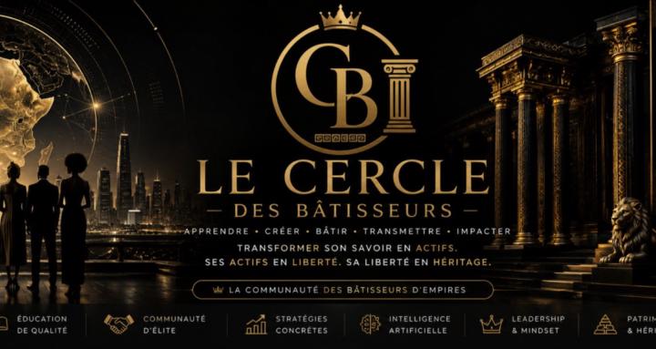 Le Cercle des Bâtisseurs