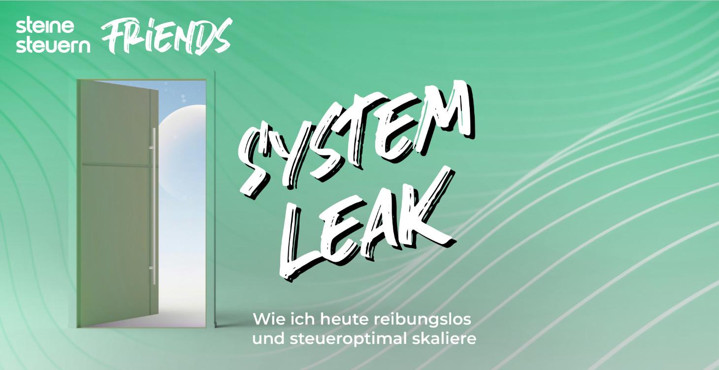 System Leak (in Produktion)
