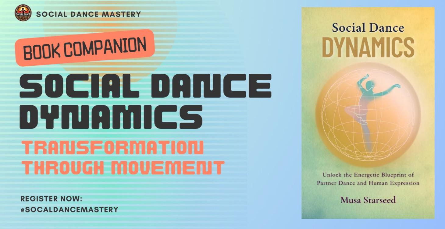 Social Dance Dynamics