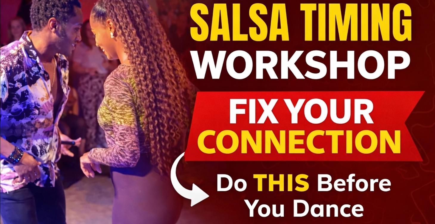 Salsa Timing Workshop: Timing & Partner Connection