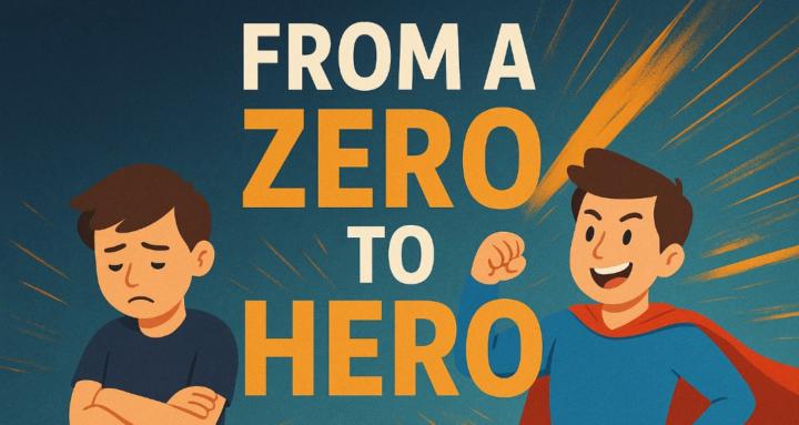 From Zero to Hero