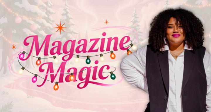 Magazine Magic