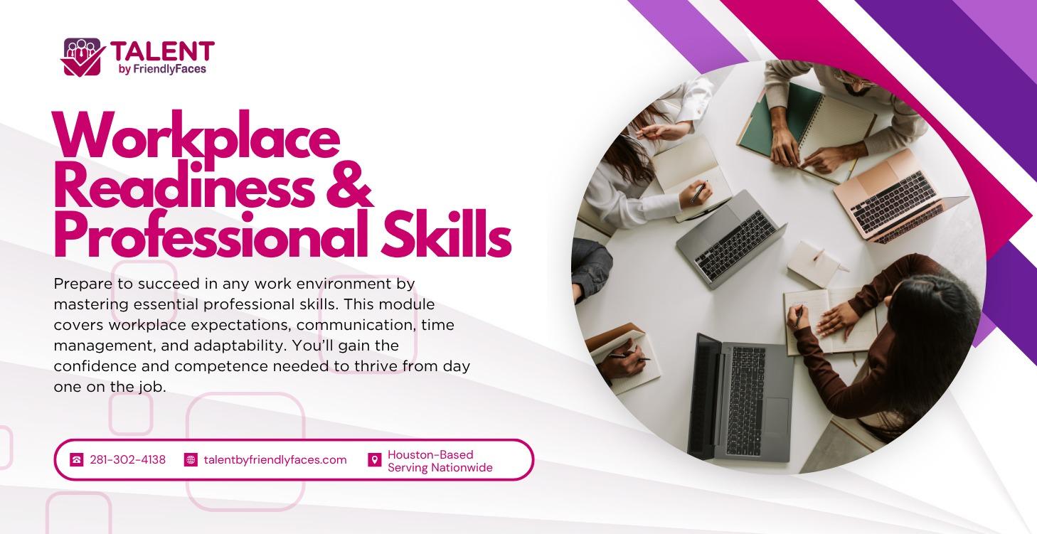 Workplace Readiness & Professional Skills